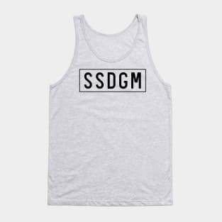 SSDGM Stay Sexy Don't Get Murdered Tank Top